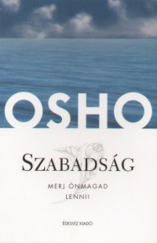 Osho - Szabadsg