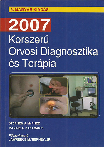 Korszer� Orvosi Diagnosztika �s Ter�pia 2007