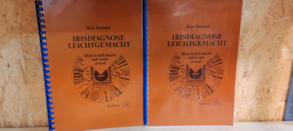 Hans Hommel - Irisdiagnose leichtgemacht - Egyedi nyomtat�s �s k�t�s!!