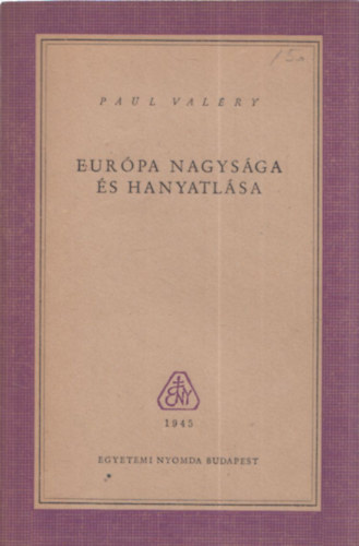 Eurpa nagysga s hanyatlsa