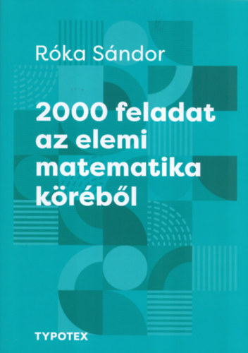 2000 feladat az elemi matematika krbl