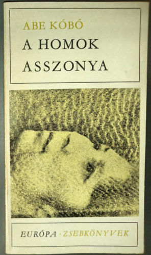 A homok asszonya (?????? - M�sodik kiad�s)
