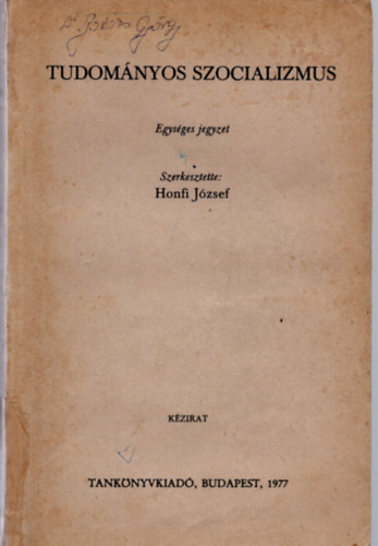 Honfi J�zsef - Tudom�nyos szocializmus