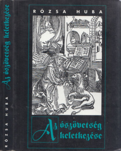 Az szvetsg keletkezse I.