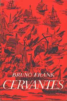 Bruno Frank - Cervantes