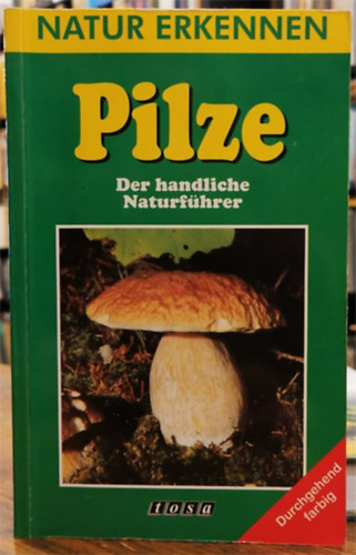 Pilze - Der handliche Naturfhrer