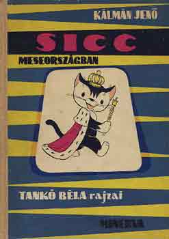 Klmn Jen - Sicc meseorszgban