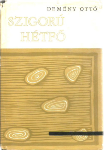 Dem�ny Ott� - Szigor� h�tf�
