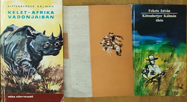 3db vadszattal kapcsolatos knyv - Kittenberger Klmn-Kelet-Afrika vadonjaiban, Szchenyi Zsigmond-Nahar, Fekete istvn-Kittenberger Klmn lete