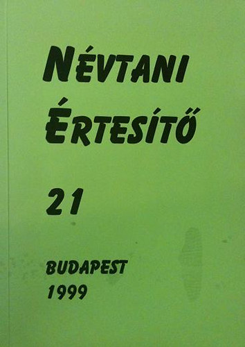 Nvtani rtest 21 - Tanulmnyok Mez Andrs 60.szletsnapjra