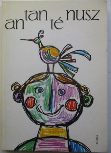 Antantnusz - mondkk s trfs versek Blint Endre rajzaival.