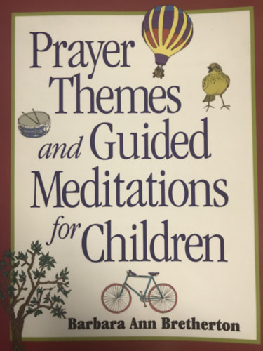 Barbara Ann Bretherton - Player Themes and Guided Meditations for Children