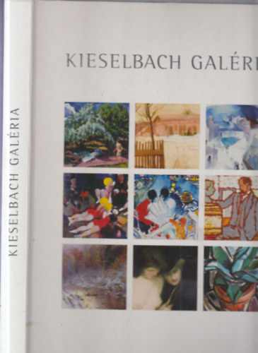 Kieselbach Galria: Magyar festszet katalgus