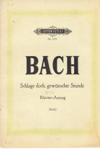 Bach - Bach Schlage doch, gewnschte stunde N 53
