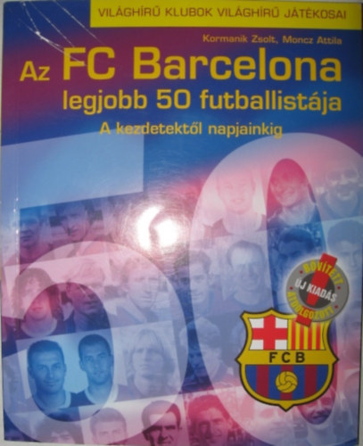 Az FC Barcelona legjobb 50 futballistja