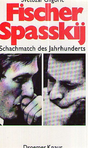 Fischer-Spasskij - Schachmatch des Jahrhunderts