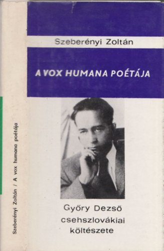 A vox humana potja (Gyry Dezs csehszlovkiai kltszete) - DEDIKLT!