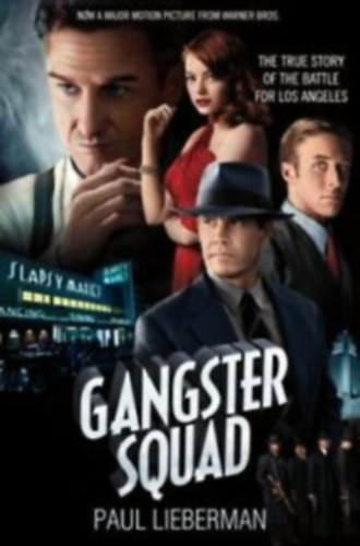 Eric Van Lustbader; Paul Lieberman - Gangster Squad