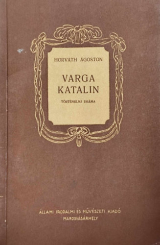 Varga Katalin - Trtnelmi drma