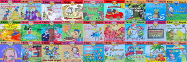 27 db a Trixi K�nyvek sorozatb�l: A diderg� kir�ly + A sz�nk� verseny + �llatkert a nagyin�l + �llat-t�rlat erd�-ker�l� + Aut�skaland + Az elfelejtett megh�v� + B�kamese + Csiga-biga gyere ki... + H�feh�rke + Hurr�, ma van a sz�l