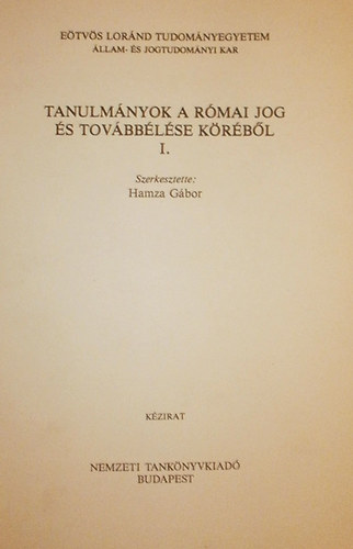 Tanulmnyok a rmai jog s tovbblse krbl I.