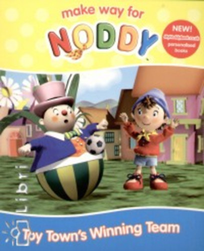 Make Way for Noddy - Toy Town's Winning Team