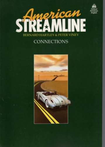 Bernard Hartley - Peter Viney - American streamline - Connections