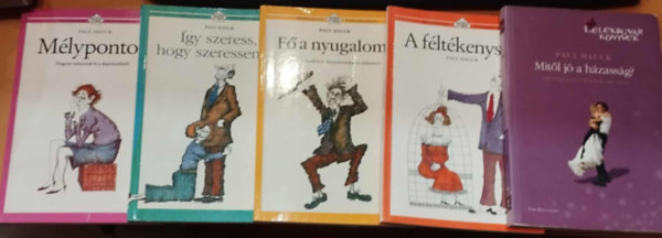 5 db Paul Hauck: Mitl j a hzassg? + A fltkenysg + F a nyugalom! + gy szeress, hogy szeressenek! + Mlyponton