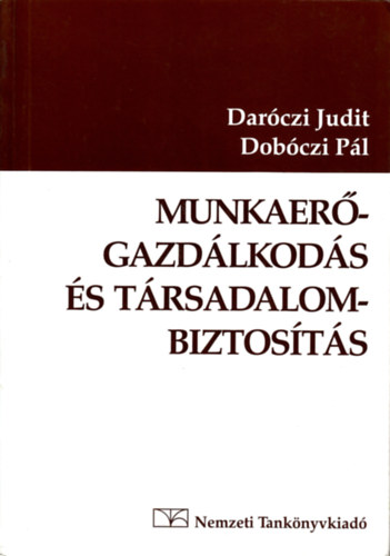 Munkaer-gazdlkods s trsadalombiztosts