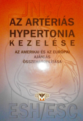 Az artris hypertonia kezelse (az amerikai s az eurpai ajnls ss