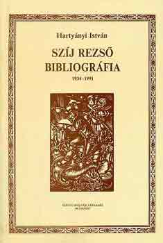 Szj Rezs bibliogrfia 1934-1991