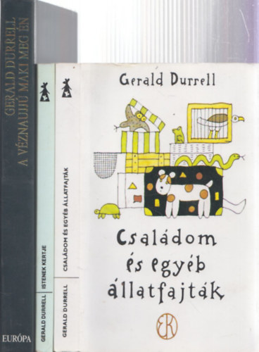 3 db Gerald Durrell: A vznaujj maki meg n + Istenek kertje + CSaldom s egyb llatfajtk
