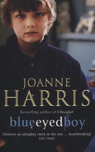 Joanne Harris - Blueeyedboy