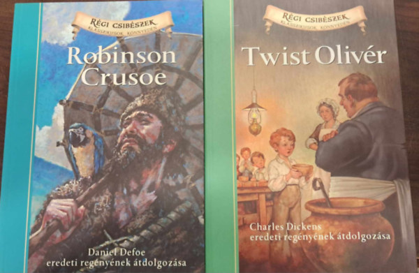 2 db-os Rgi Csibszek - Klasszikusok Knnyedn knyvcsomag: Robinson Crusoe+Twist Olivr