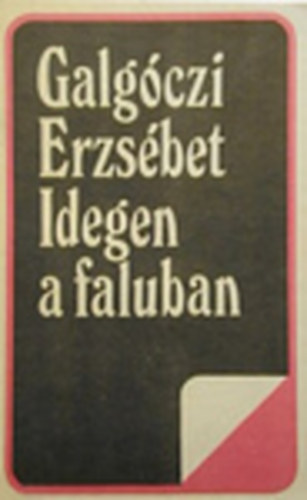 Idegen a faluban