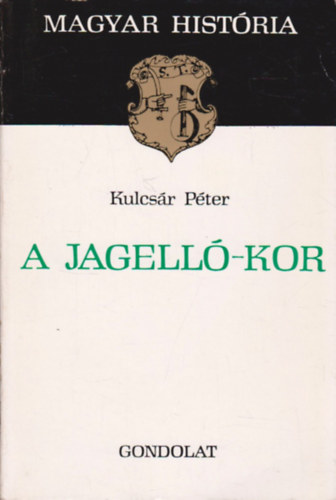 A Jagell-kor (magyar histria)