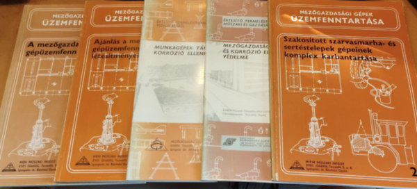 5 db A mez�gazdas�gi g�p�zemfenntart�s feladatai; Aj�nl�s a mez�gazdas�gi g�p�zemfenntart�s l�tes�tm�nyeinek fejleszt�s�hez; Munkag�pek t�rol�sa �s korr�zi� elleni v�delme