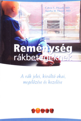 Remnysg rkbetegeknek