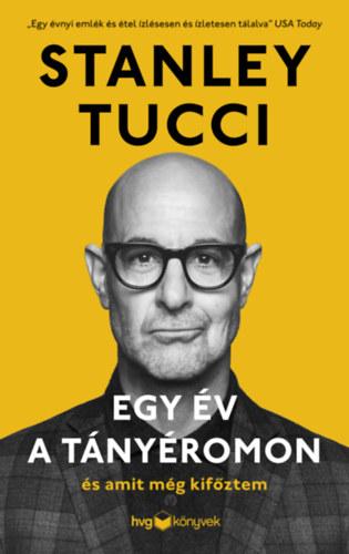 Stanley Tucci - Egy év a tányéromon