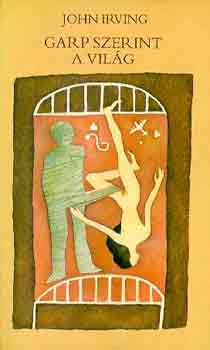 Garp szerint a vil�g
