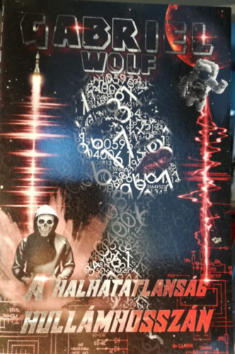 A halhatatlans�g hull�mhossz�n