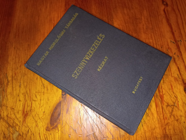 Szablya Ferenc  (szerk.) - Szennyv�zkezel�s (K�zirat)