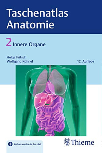 Taschenatlas Anatomie 2: Innere Organe