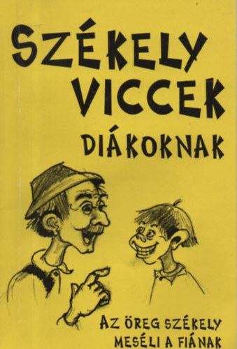 Szkely viccek dikoknak
