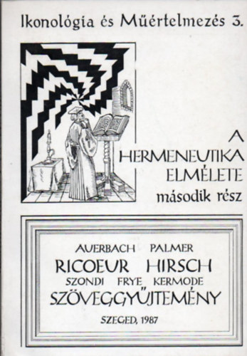 A hermeneutika elmlete - Msodik rsz
