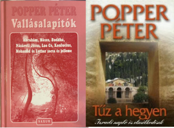 Popper P�ter: Vall�salap�t�k + T�z a hegyen
