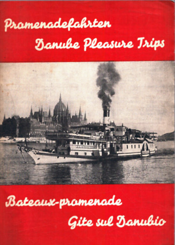 Pramenadefahrten Danube Pleasure Trips (Dunai kirndulsok)