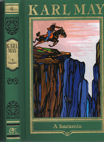 A haramia (Karl May �sszes m�vei 6.)