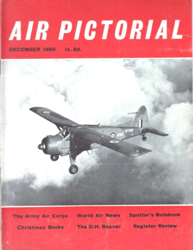 Air Pictorial and Air Reserve Gazette 1960 / 1-12.