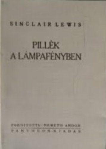 Sinclair Lewis - Pillk a lmpafnyben